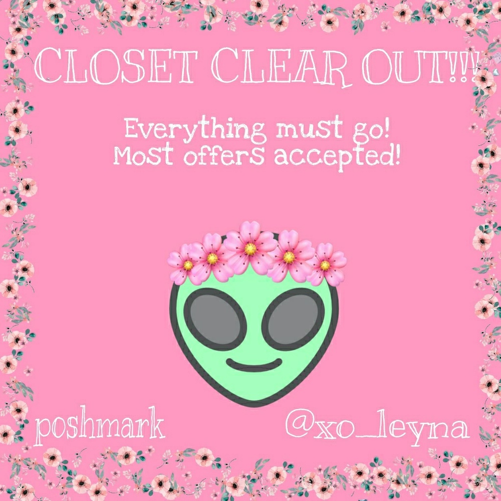 EVERYTHING MUST GO!!!